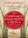 The Orphan Master's Son (eBook)